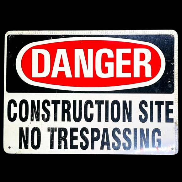 Danger Construction Site No Trespassing Metal Sign 14"x10" Industrial Safety War - Picture 1 of 4
